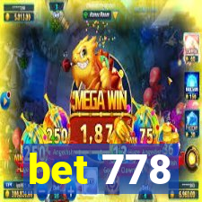 bet 778